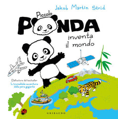 Piccolo Panda Inventa Il Mondo Jakob Martin Strid Gribaudo 2026