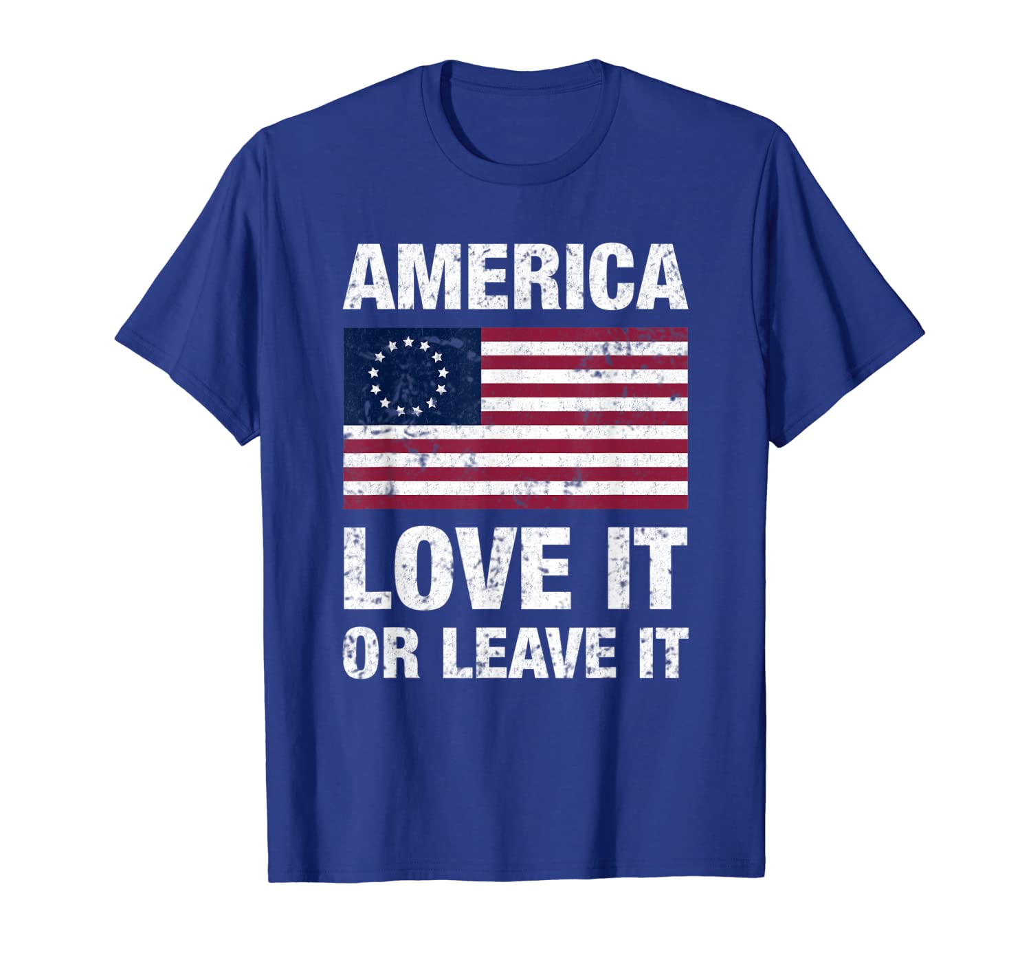 Betsy Ross Flag with 13 Stars, America Love It or Leave it T-Shirt 150154