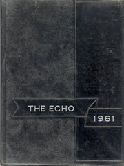 1961 Whitehall Memorial High School Yearbook, The Echo, Whitehall, Wisconsin - Carey's Emporium